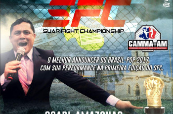 MELHOR ANNOUNCER DO BRASIL  ESTÁ CONFIRMADO NO SFC 4 COARI