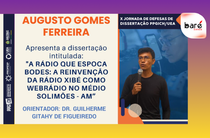 Pesquisador da UEA apresenta dissertação sobre reinvenção da Rádio Xibé no contexto digital amazônico Pesquisador da UEA apresenta dissertação sobre reinvenção da Rádio Xibé no contexto digital amazônico