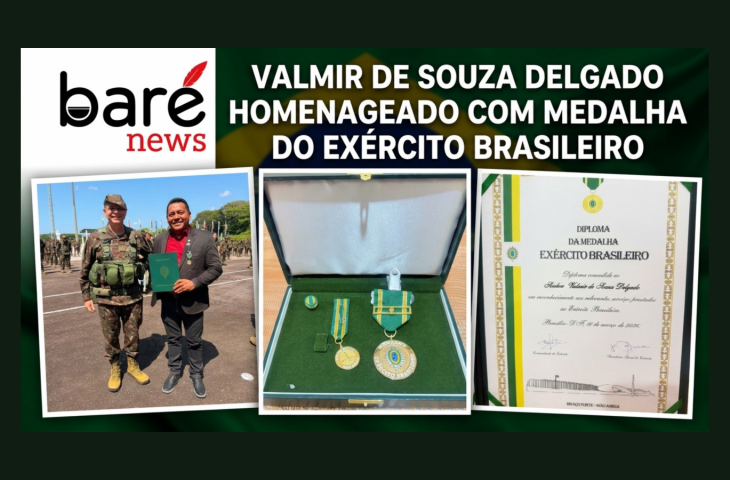 HONRA QUE VAI ALÉM DA MEDALHA: VALMIR DE SOUZA DELGADO É HOMENAGEADO PELO EXÉRCITO BRASILEIRO HONRA QUE VAI ALÉM DA MEDALHA: VALMIR DE SOUZA DELGADO É HOMENAGEADO PELO EXÉRCITO BRASILEIRO